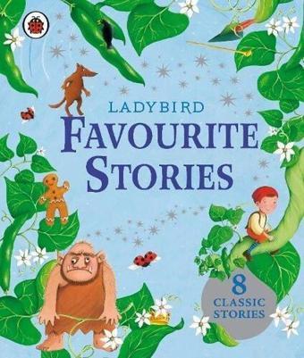 Ladybird Favourite Stories - Mandy Archer - Penguin Random House Children's UK