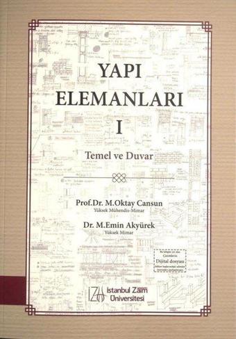 Temel ve Duvar - Yapı Elemanları 1 - M. Emin Akyürek - İstanbul Sabahattin Zaim Üniversitesi