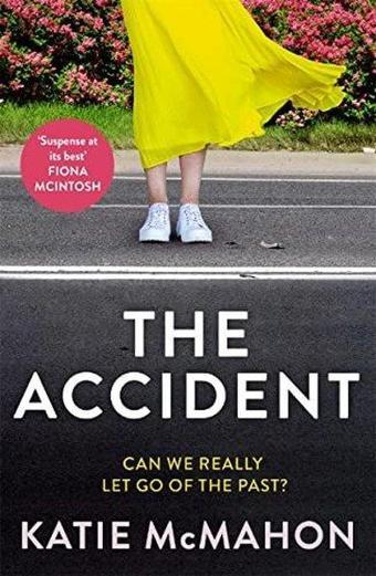 Accident - Katie Mcmahon - Bonnier Books UK