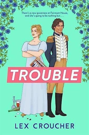 Trouble - Lex Croucher - Bonnier Books UK