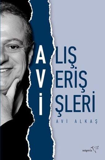 Alış Veriş İşleri - Avi Alkaş - Müptela Yayınları