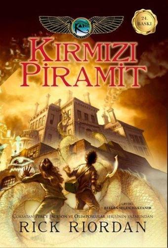 Kane Günceleri 1 - Kırmızı Piramit - Rick Riordan - Xlibris