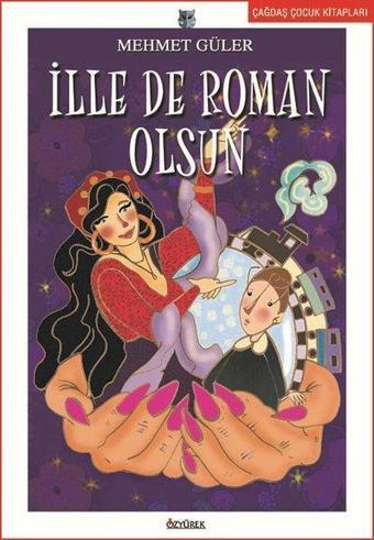 İlle de Roman Olsun - Özyürek Yayınevi