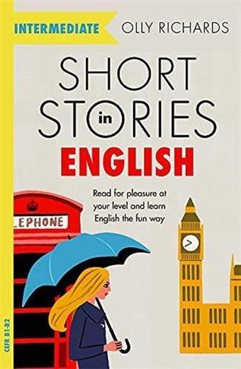 Short Stories in English  for Intermediate Learners - Kolektif  - John Murray