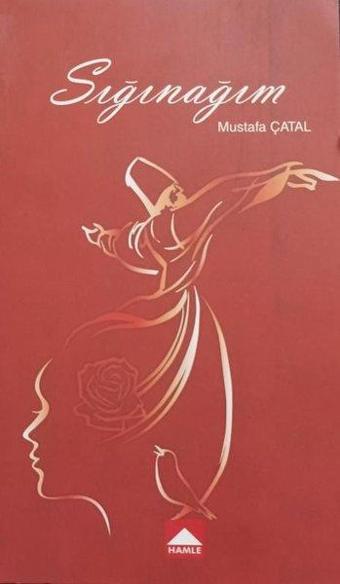 Sığınağım - Mustafa Çatal - Hamle Yayınevi
