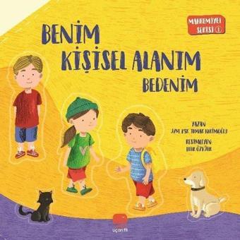 Benim Kişisel Alanım - Bedenim - Mahremiyet Serisi 1 - Irmak Kerimoğlu - Uçan Fil