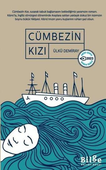 Cümbezin Kızı - Ülkü Demiray - Bilge Kültür Sanat