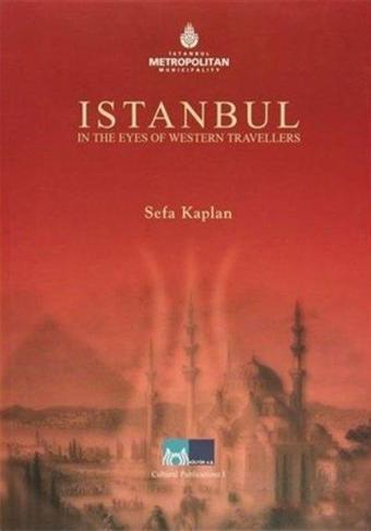 İstanbul in the Eyes of Western Travellers - Alper Çeker - Kültür A.Ş.