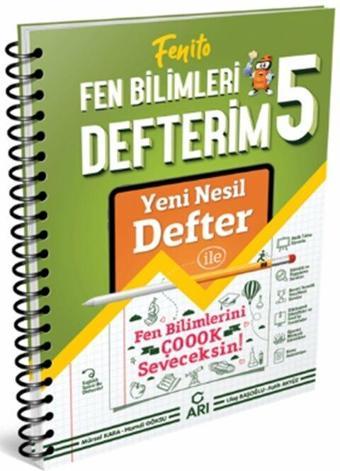 Arı Yayıncılık 5. Sınıf Fen Bilimleri Defterim Fenito 0922 - Arı Yayıncılık