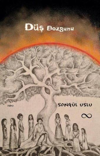 Düş Bozgunu - Songül Uslu - Bengisu Yayınları