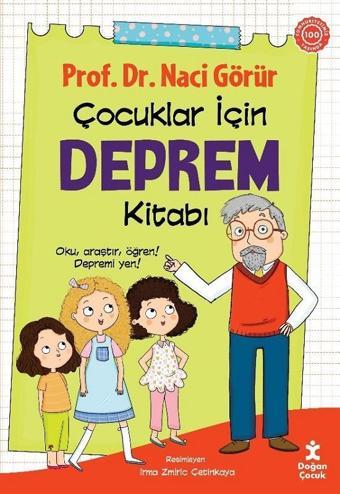 Çocuklar İçin Deprem Kitabı - Naci Görür - Doğan Çocuk