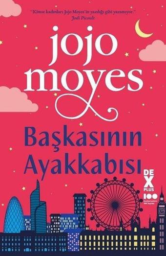 Başkasının Ayakkabısı - Jojo Moyes - DEX