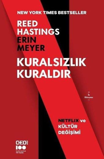 Kuralsızlık Kuraldır - Netflix ve Kültür Değişimi - Erin Meyer - CEO Plus