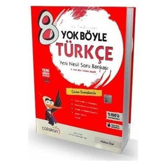 Çalışkan Yayınları 8. Sınıf Yok Böyle Türkçe Soru Bankası - Çalışkan Yayınları