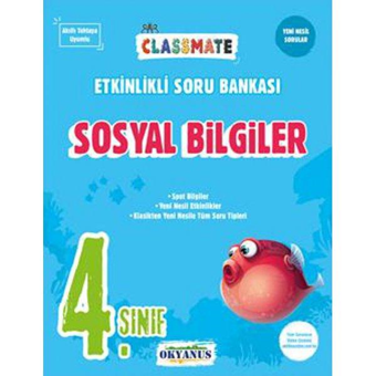 Okyanus Yayınları 4. Sınıf Classmate Sosyal Bilgiler Etkinlikli Soru Bankası