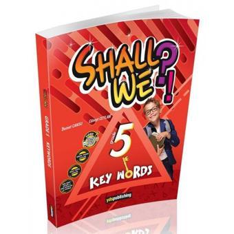 Yds Publishing 5. Sınıf İngilizce Shall We Key Words - YDS Publishing