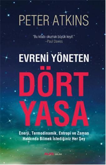 Evreni Yöneten Dört Yasa - Peter Atkins - Alfa Yayıncılık