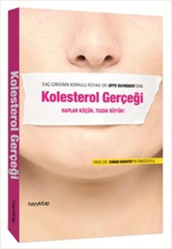 Kolesterol Gerçeği - Uffe Ravnskov - Hayykitap