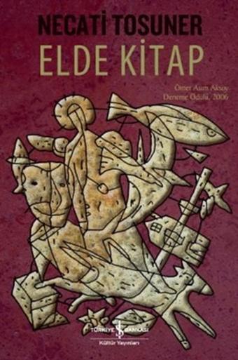 Elde Kitap - Necati Tosuner - İş Bankası Kültür Yayınları