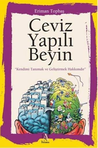 Ceviz Yapılı Beyin - Eriman Topbaş - Panama Yayıncılık