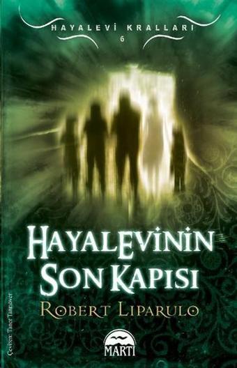 Hayalevinin Son Kapısı - Martı Yayınları Yayınevi