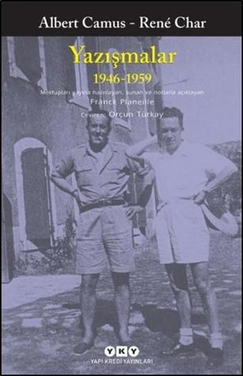 Yazışmalar 1946 - 1959 - Albert Camus - Yapı Kredi Yayınları