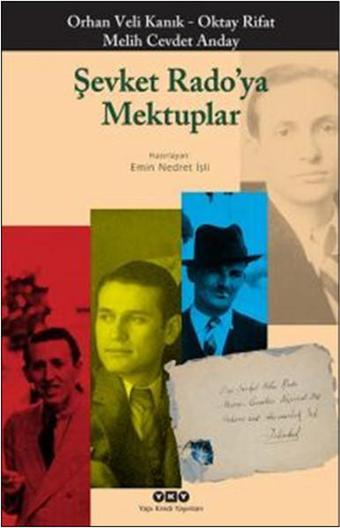 Şevket Rado'ya Mektuplar - Oktay Rifat - Yapı Kredi Yayınları