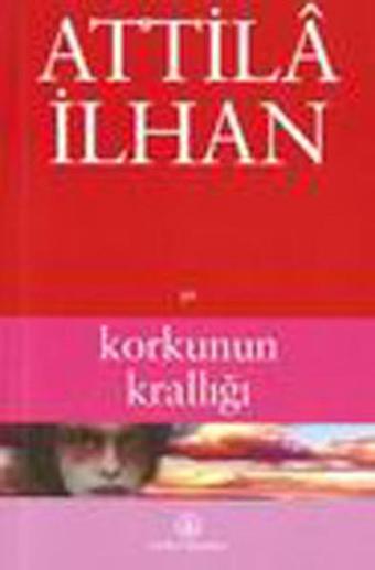 Korkunun Krallığı - İş Bankası Kültür Yayınları