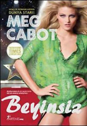 Beyinsiz - Meg Cabot - Artemis Yayınları