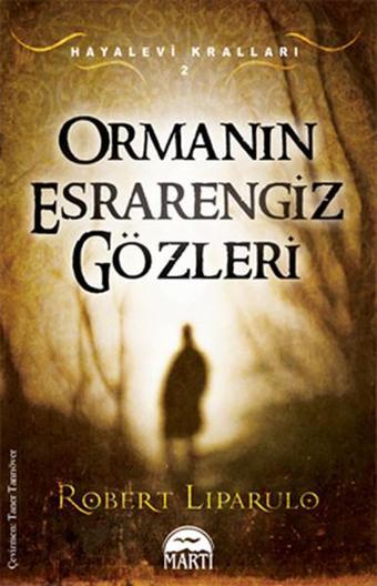 Ormanın Esrarengiz Gözleri - Martı Yayınları Yayınevi