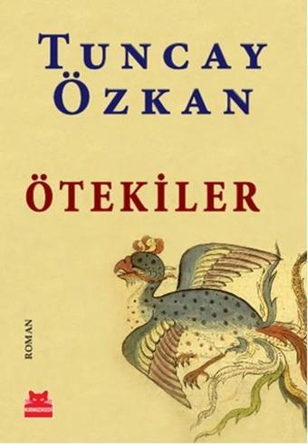 Ötekiler - Tuncay Özkan - Kırmızı Kedi Yayınevi