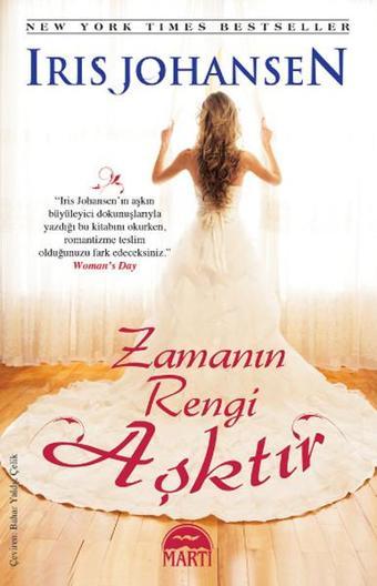 Zamanın Rengi Aşktır - Martı Yayınları Yayınevi