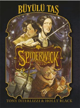 Spiderwick Günceleri 2 - Büyülü Taş - Holly Black - Doğan ve Egmont Yayıncılık