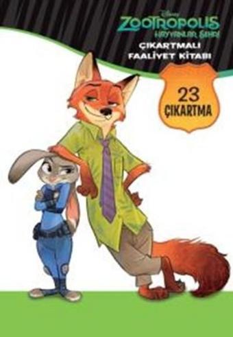 Disney Zootropolis Hayvanlar Çıkartmalı Faaliyet Kitabı - Kolektif  - Doğan ve Egmont Yayıncılık