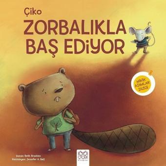 Çiko Zorbalıkla Baş Ediyor - Beth Bracken - 1001 Çiçek