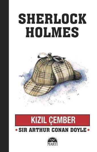 Kızıl Çember-Sherlock Holmes - Sir Arthur Conan Doyle - Martı Yayınları Yayınevi