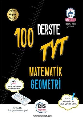 Eis Yayınları Tyt Matematik-Geometri 100 Derste - Eis Yayınları