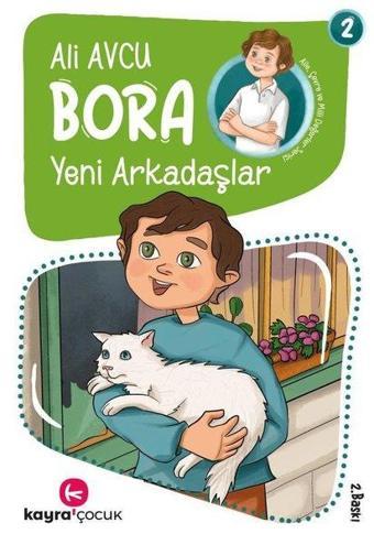 Bora Yeni Arkadaşlar 2 - Ali Avcu - Kayra Çocuk