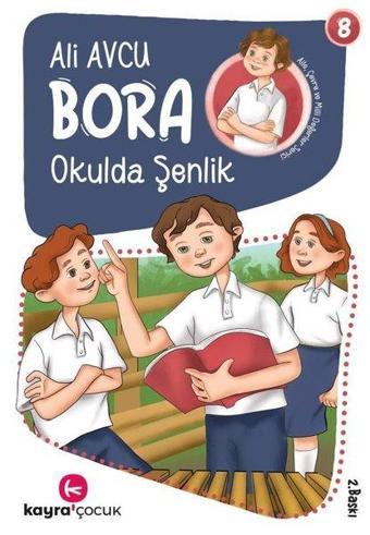 Bora Okulda Şenlik 8 - Ali Avcu - Kayra Çocuk