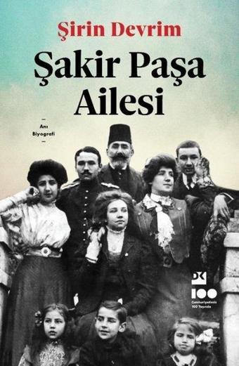 Şakir Paşa Ailesi - Şirin Devrim - Doğan Kitap