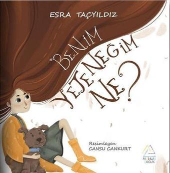 Benim Yeteneğim Ne? - Esra Taçyıldız - Mahlas Çocuk