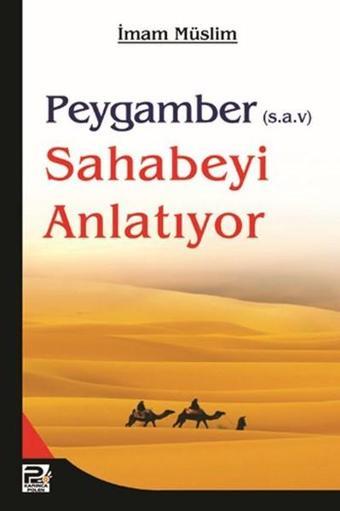 Peygamber (S.A.V) Sahabeyi Anlatıyor - İmam Müslim - Karınca Polen