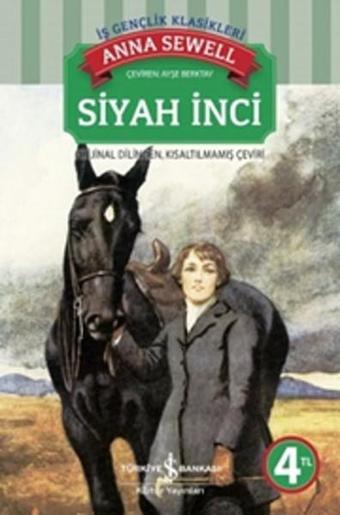 Siyah İnci - Anna Sewell - İş Bankası Kültür Yayınları