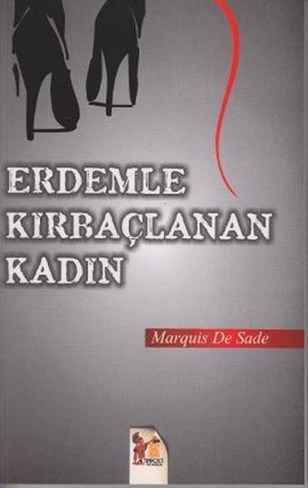 Erdemle Kırbaçlanan Kadın - Marquis De Sade - AltınPost