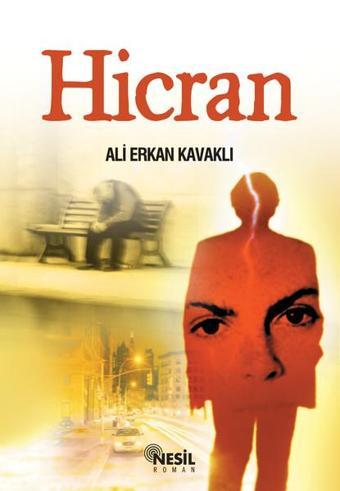 Hicran - Ali Erkan Kavaklı - Nesil Yayınları