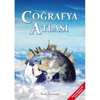 Coğrafya Atlası - Kolektif - Saygı Yayınları - Saygı Yayınları