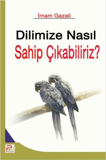 Dilimize Nasıl Sahip Çıkabiliriz - Karınca Polen