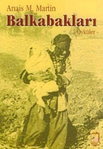 Balkabakları Öyküler - Anais M. Martin - Pencere Yayınları