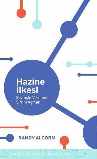 Hazine İlkesi - Randy Alcorn - Haberci