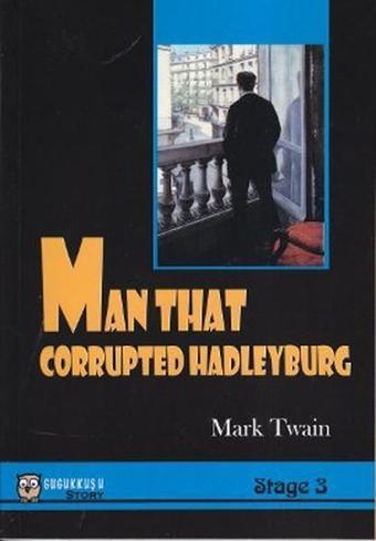 Man That Corrupted Hadleyburg - Mark Twain - Gugukkuşu